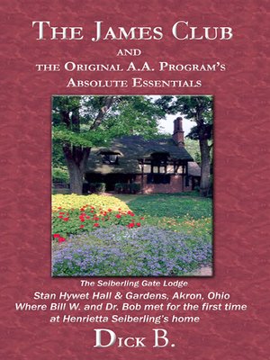cover image of The James Club and The Original A.A. Programs Absolute Essentials